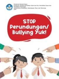 Image of Stop Perundungan/Bullying Yuk!